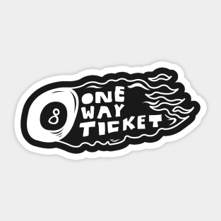 One Way Ticket Sticker